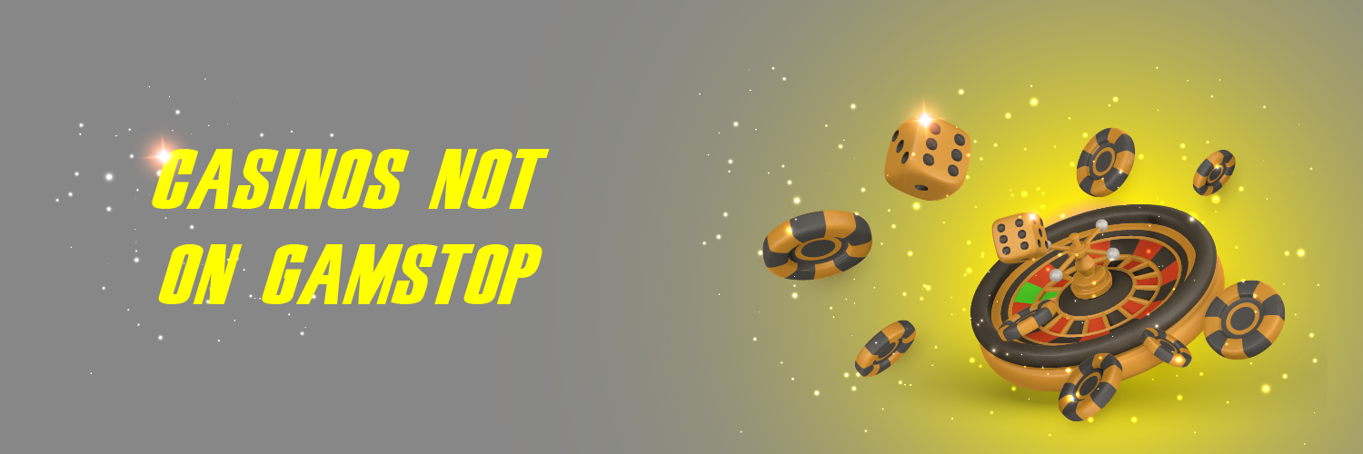 Explore Non-Gamstop UK Casinos Your Guide to Unrestricted Gaming