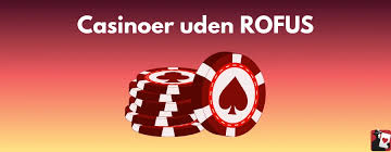 Udenlandsk Casino Uden ROFUS En Guide til Spiloplevelsen