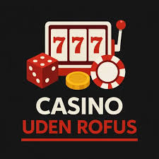 Oplev den spændende verden af spil udenom rofus